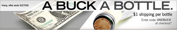 Enter code ONEBUCK during checkout for Buck-A-Bottle Shipping.*