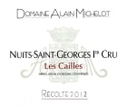 Alain Michelot Nuits-Saint-Georges Les Cailles Premier Cru 2012 Front Label