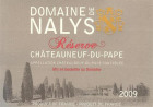 Domaine de Nalys Chateauneuf-du-Pape Reserve 2009 Front Label