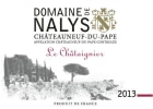 Domaine de Nalys Chateauneuf-du-Pape Le Chataignier 2013 Front Label
