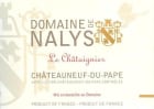 Domaine de Nalys Chateauneuf-du-Pape Le Chataignier 2011 Front Label