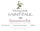Domaine de Saint Paul Chateauneuf-du-Pape 2006 Front Label