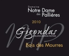 Notre Dame des Pallieres Gigondas Bois des Mourres 2010 Front Label