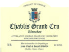 Jean-Paul Droin Chablis Blanchot Grand Cru 2014 Front Label