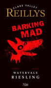 Reilly's Barking Mad Riesling 2015 Front Label