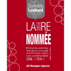 Domaine Lombard Vin de Pays de La Drome Le Re Nommee 2014 Front Label