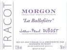 Domaine Dubost Morgon La Ballofiere 2010 Front Label