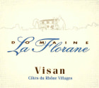 Domaine la Florane Cotes du Rhone Villages Visan 2005 Front Label