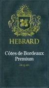 Maison Hebrard Cotes de Bordeaux Premium 2010 Front Label