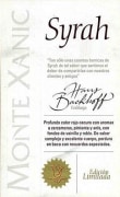 MonteXanic Winery Edicion Limitada Syrah 2015 Front Label