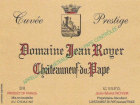 Domaine Jean Royer Chateauneuf-du-Pape Cuvee Prestige 2013 Front Label