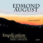 Edmond August Wines Torrin Vineyard Implication Syrah Grenache 2009 Front Label