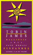 Tobin James Ballistic Zinfandel 2011 Front Label