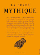 Val d'Orbieu La Cuvee Mythique 2009 Front Label