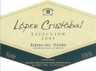 Lopez Cristobal Seleccion Ribera del Duero 2005 Front Label