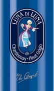 Luna di Luna Chardonnay/Pinot Grigio 2003 Front Label