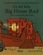 Bonny Doon Ca' del Solo Big House Red 2003 Front Label