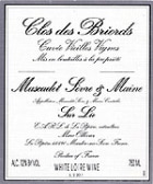 Domaine de la Pepiere Muscadet Clos de Briords Vieilles Vignes 2005 Front Label