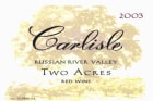 Carlisle Russian River Valley Two Acres 2003 Front Label