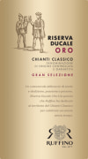 Ruffino Riserva Ducale Oro Chianti Classico Gran Selezione 2019  Front Label