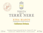 Tenuta delle Terre Nere Etna Bianco Calderara Sottana 2021  Front Label