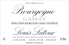 Louis Latour Bourgogne Gamay 2016  Front Label