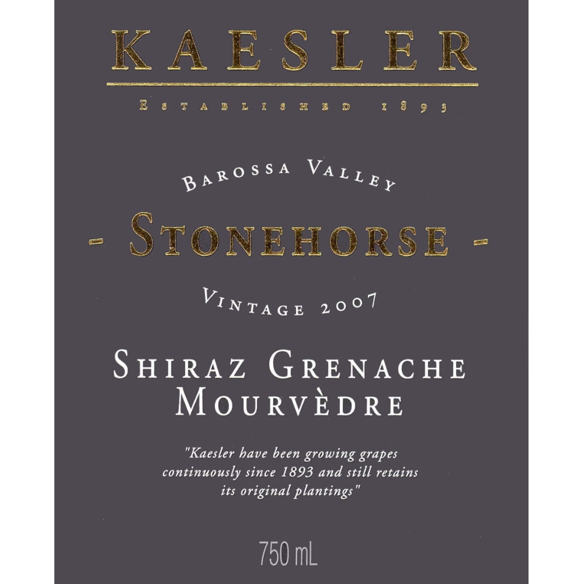 Kaesler Stonehorse GSM 2007 Front Label