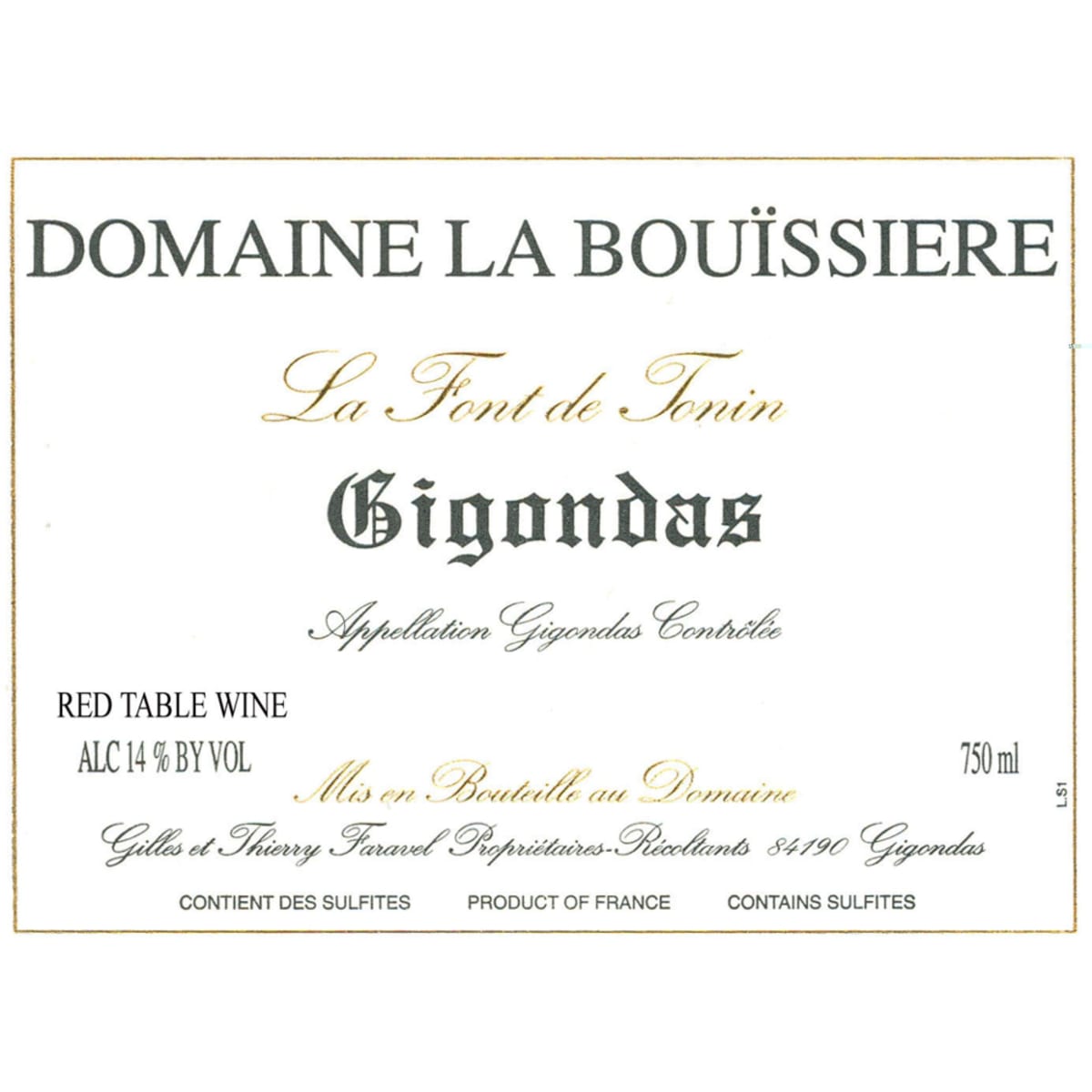 Domaine La Bouissiere Gigondas La Font de Tonin 2007 Front Label