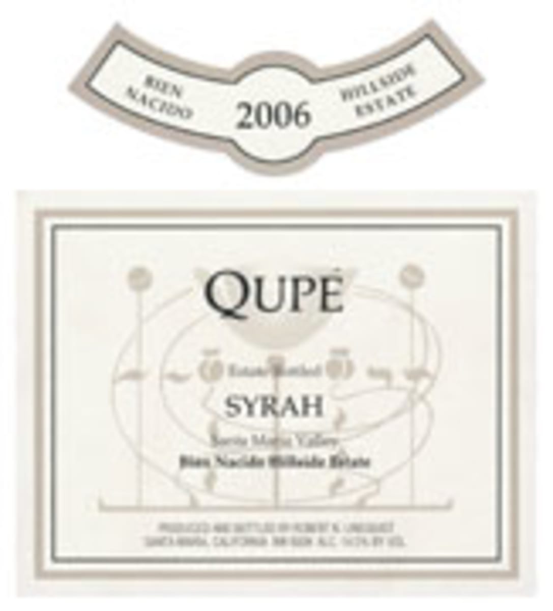 Qupe Syrah Bien Nacido Hillside Estate Vineyard 2006 Front Label