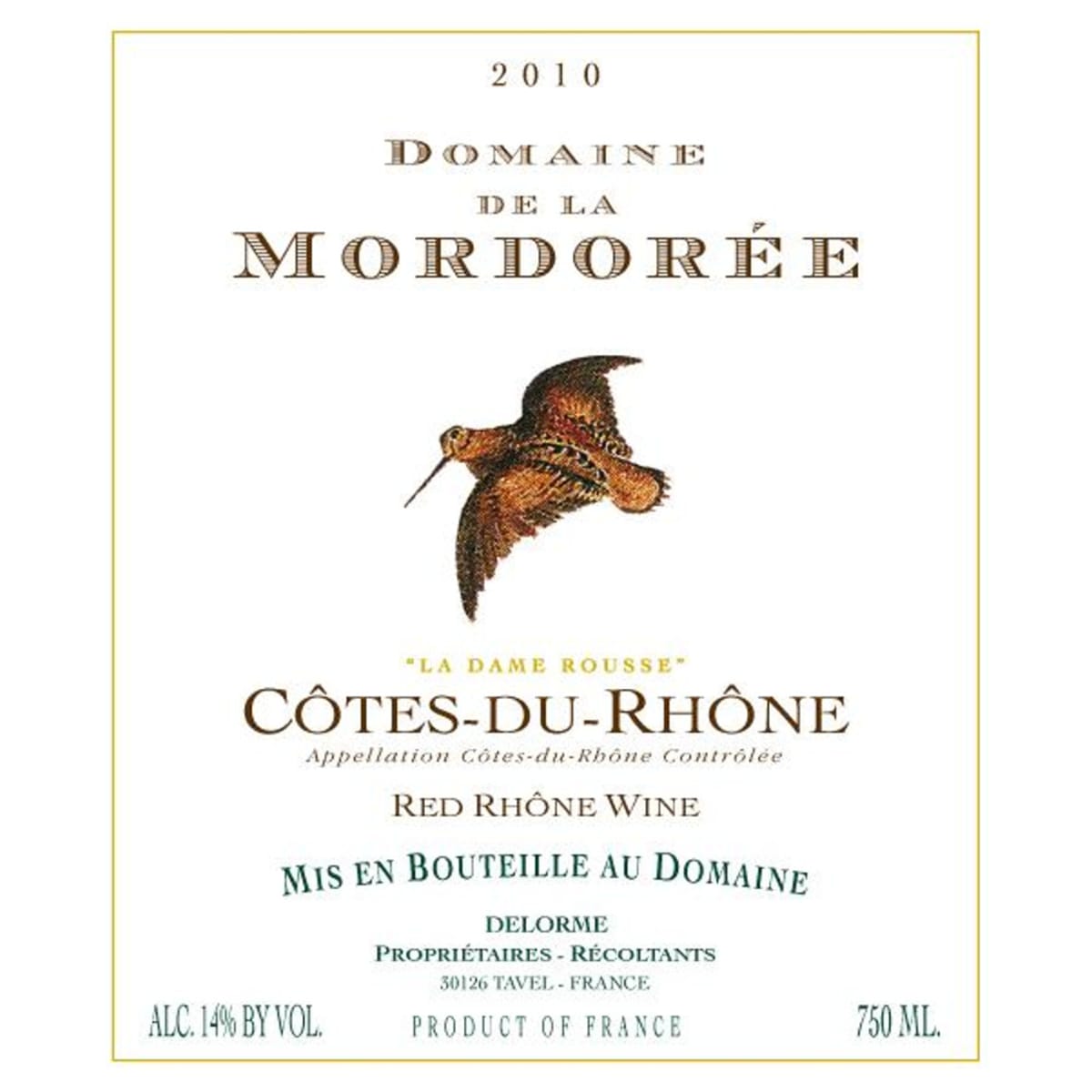 Domaine de la Mordoree Cotes du Rhone la Dame Rousse Rouge 2010 Front Label