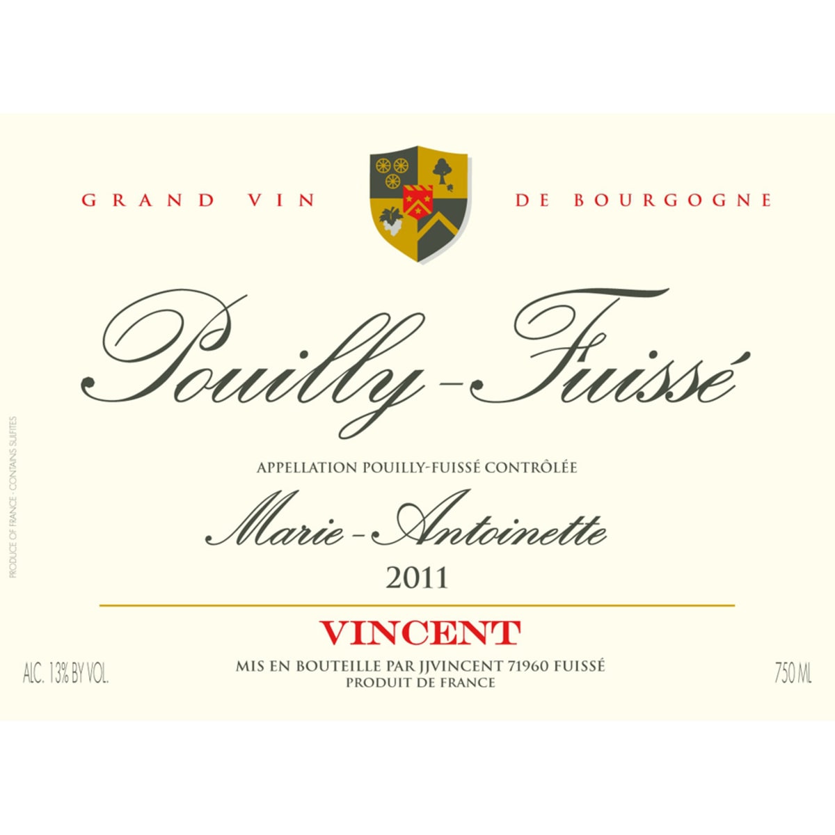 Famille Vincent Pouilly-Fuisse Marie-Antoinette 2011 Front Label