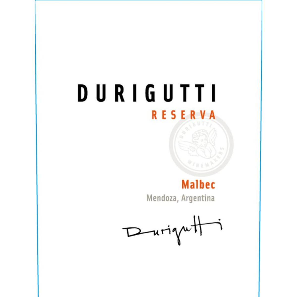 Durigutti Malbec Reserva 2011 Front Label