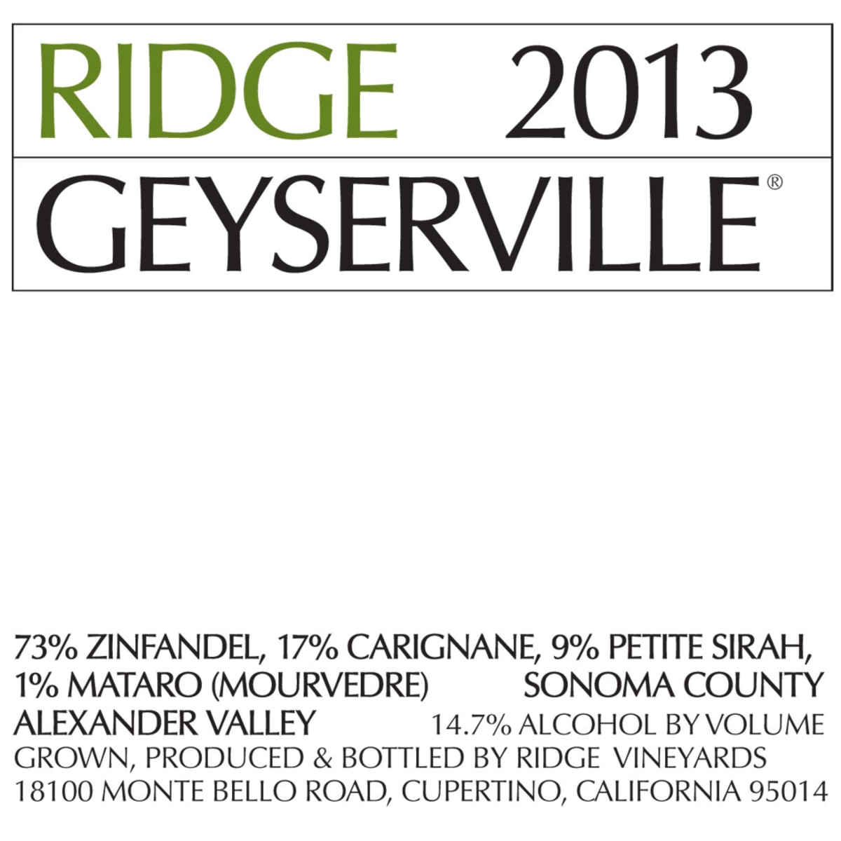 Ridge Geyserville (1.5 Liter Magnum) 2013 Front Label