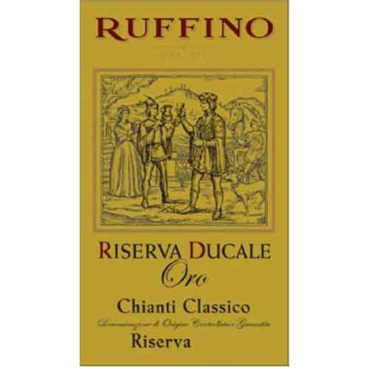 Ruffino Ducale Oro Chianti Classico Riserva 2010 Front Label