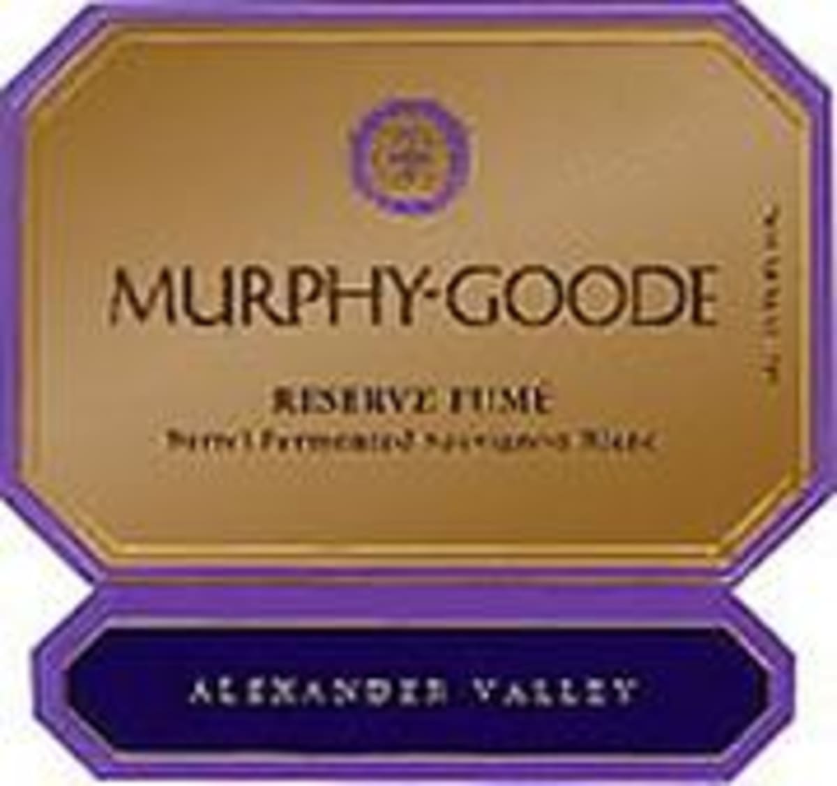 Murphy-Goode Reserve Fume Blanc 1999 Front Label