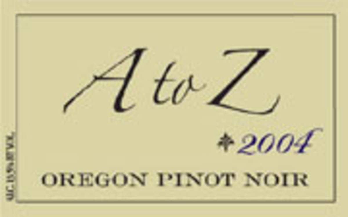 A to Z Pinot Noir 2004 Front Label