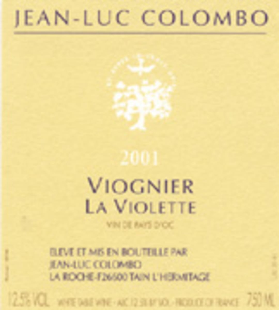 Jean-Luc Colombo La Violette Viognier 2004 Front Label