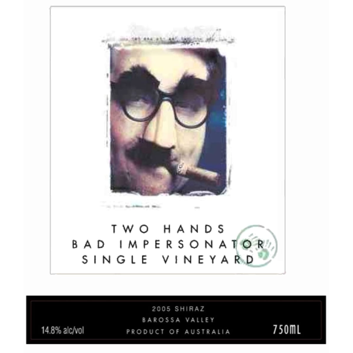 Two Hands Bad Impersonator Shiraz 2005 Front Label
