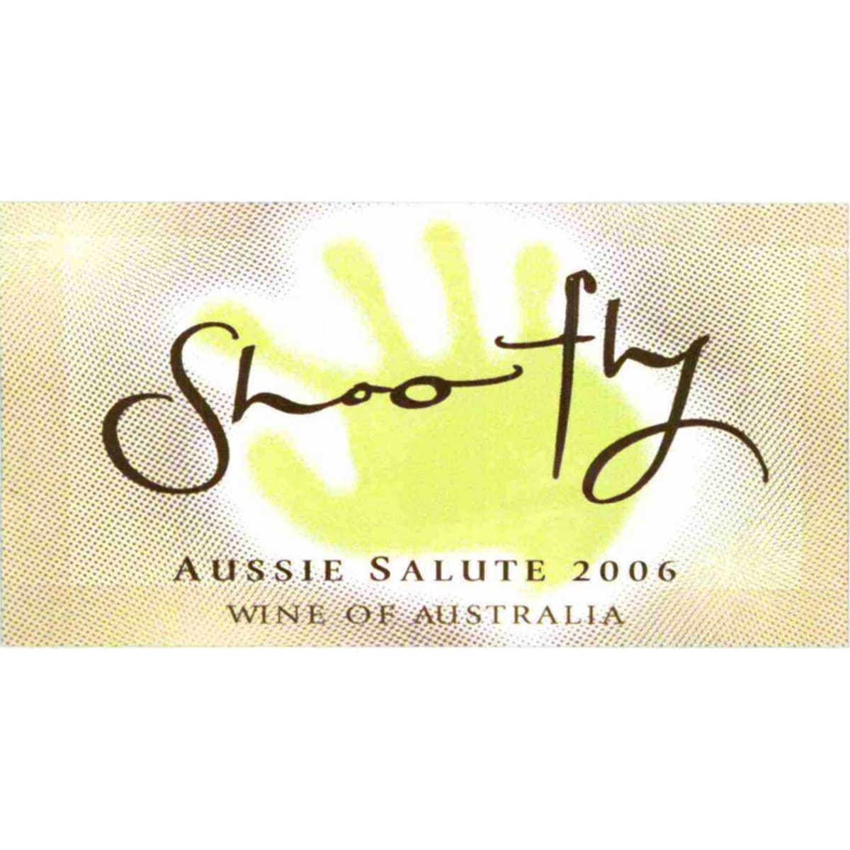 Shoofly Aussie Salute 2006 Front Label