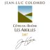 Jean-Luc Colombo Cotes du Rhone Les Abeilles 2007 Front Label