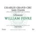 William Fevre Chablis Les Clos Grand Cru 2007 Front Label