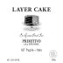 Layer Cake Primitivo aka Zinfandel 2012 Front Label