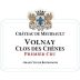 Chateau de Meursault Volnay Clos des Chenes Premier Cru 2014 Front Label