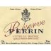 Famille Perrin Reserve Cotes du Rhone Rouge 2001 Front Label