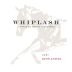 Jamieson Ranch Vineyards Whiplash Lodi Zinfandel 2013  Front Label