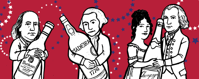 250 Years of Good Taste Life, liberty, and the love of wine.