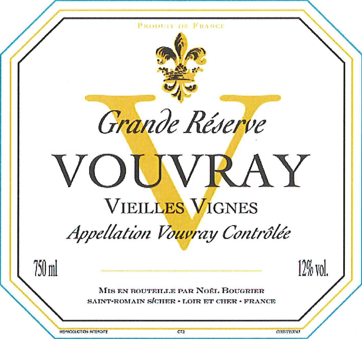 Famille Bougrier Vouvray V Grande Reserve Vieilles Vignes 2011