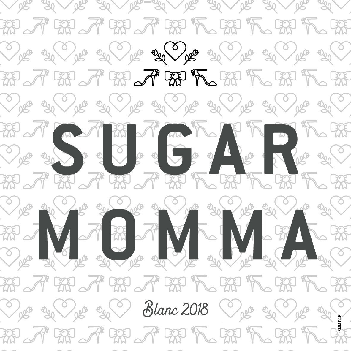Sugar Momma Blanc 2018  Front Label