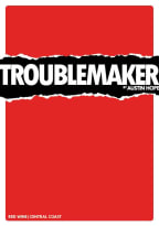 Troublemaker Red Blend