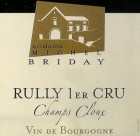 Michel Briday Rully Champs Cloux Premier Cru 2007 Front Label
